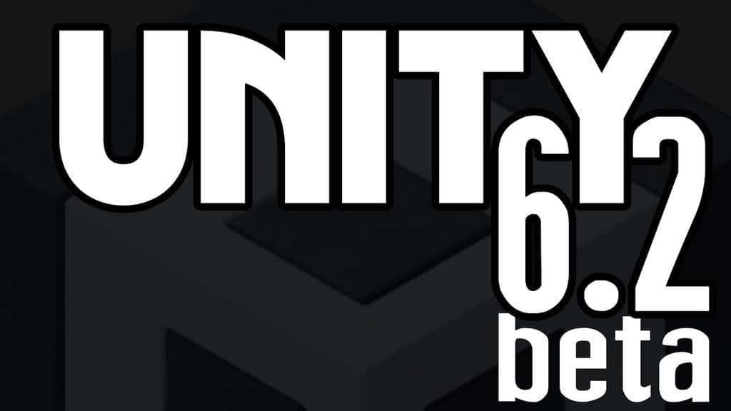 O que há de novo no Unity 6.2 Beta? Principais recursos analisados