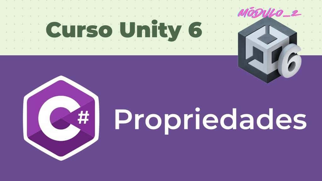 Propriedades em C#: Encapsulamento e Boas Práticas no Unity