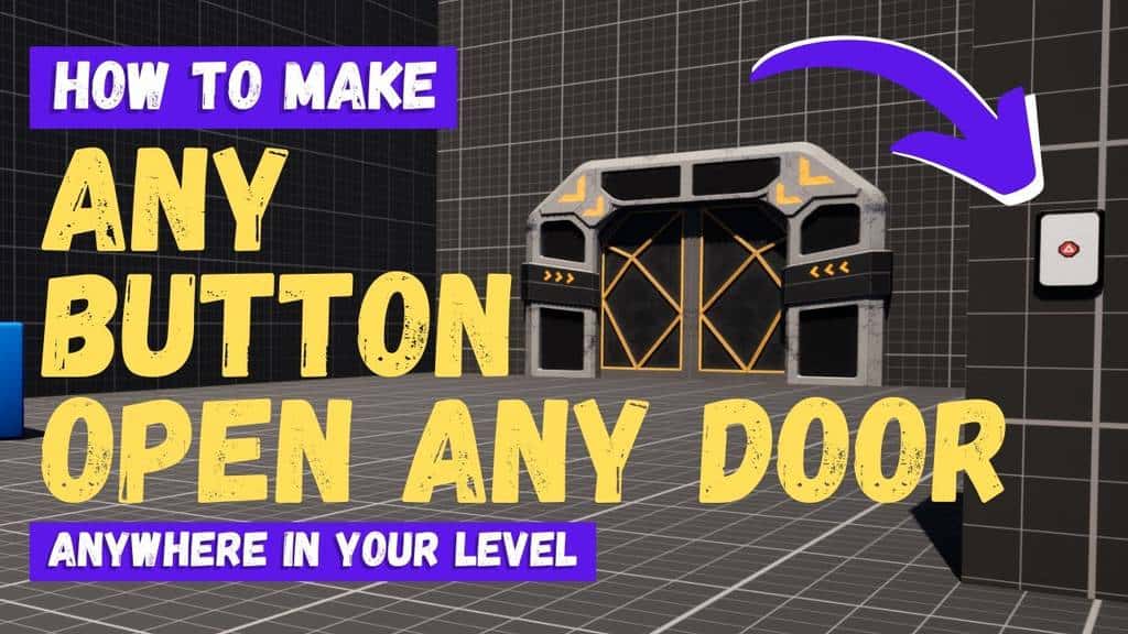 3 Passos Simples para Controlar Portas com Botões no Unreal Engine 5